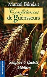 Confidences de guérisseurs