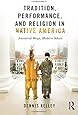 Spirit Wars Native North American Religions In The Age Of