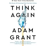 Think Again: The Power of Knowing What You Don't Know