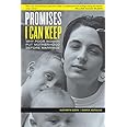 Promises I Can Keep: Why Poor Women Put Motherhood Before Marriage