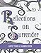 Reflections on Surrender by