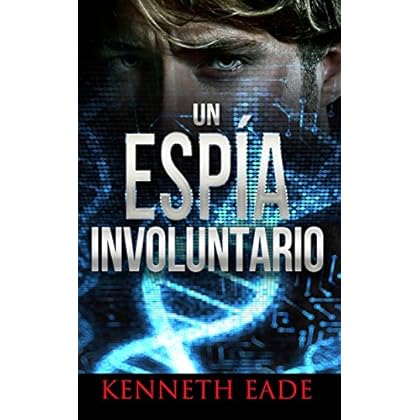 Un Espía Involuntario Un Espía Involuntario