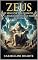 Livro Zeus: O Senhor do Olimpo – A Biografia do Deus Mais Temido da História (Mitologias do Mundo: As Histórias que Moldaram a Humanidade)