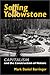 Selling Yellowstone: Capitalism and the Construction of Nature