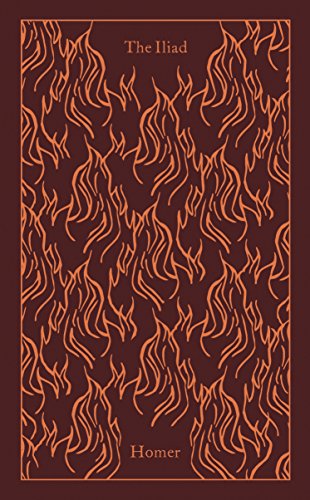 The Iliad (A Penguin Classics Hardcover)