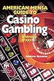American Mensa Guide To Casino Gambling: Winning Ways by