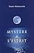 Mystère de l'esprit (French Edition) by