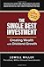 The Single Best Investment: Creating Wealth with Dividend Growth