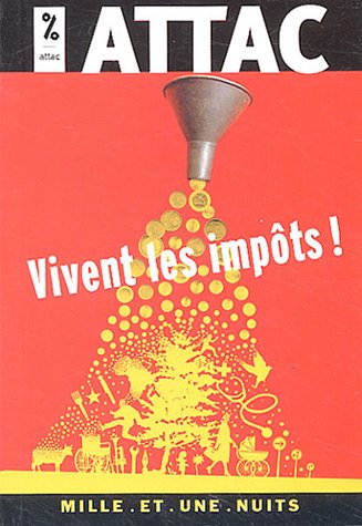 Vivent les impôts !