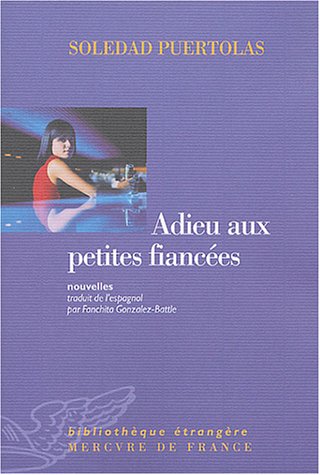 Adieu aux petites fiancées