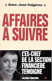 Affaires à suivre