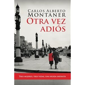 Otra vez adiós (Spanish Edition)