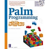 Palm Programming for the Absolute Beginner with CD
