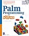 Palm Programming for the Absolute Beginner with CD by 