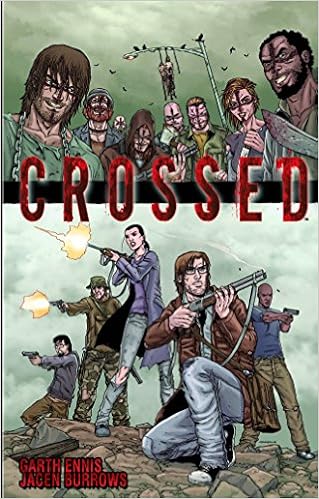 Amazon Fr Crossed Volume 1 Ennis Garth Burrows Jacen Livres