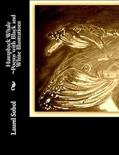 Humpback Whale ~Poems with Black and White Illustrations (Fine Art and Poetry~ Soli Deo Gloria)