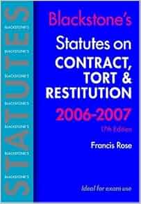 Blackstone S Statutes On Contract Tort And Restitution