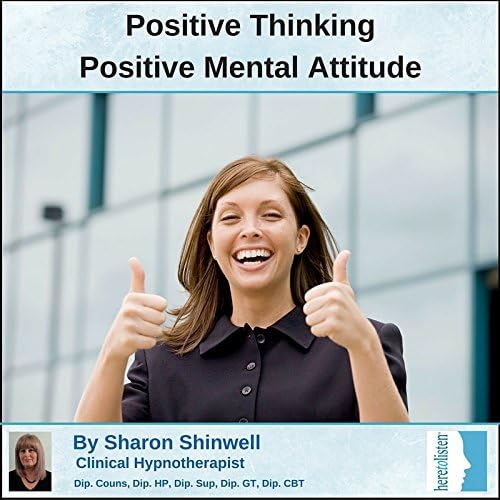 Create a Positive Mental Attitude to reduce negative feelings and thoughts by using our Self-Hypnosis Audio CD. Start to achieve things in your life that you never previously thought were possible. Sharon is a UK qualified clinical hypnotherapist