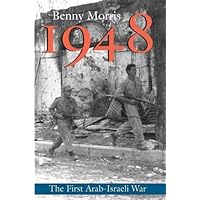 1948: A History of the First Arab-Israeli War