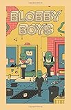 "Blobby Boys 2" av Alex Schubert