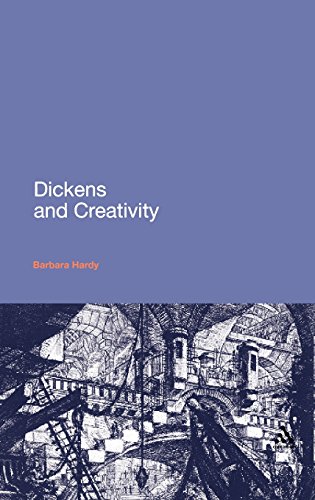 Dickens and Creativity (Continuum Literary Studies) by Barbara Hardy