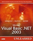 Microsoft Visual Basic .NET 2003 Unleashed by 