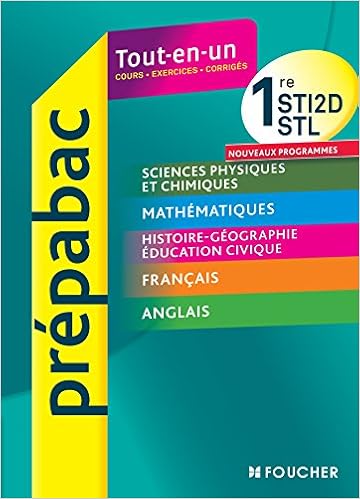 Amazon Fr Prepabac Toutes Les Matieres Generales 1res Sti2d Stl Verlant Bernard Le Graverend Frederique Goulvent Annie Vassiaux Walter Sahler Karine Carlotti Marie Pierre Livres