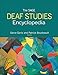 The SAGE Deaf Studies Encyclopedia by Genie Gertz, Patrick Boudreault