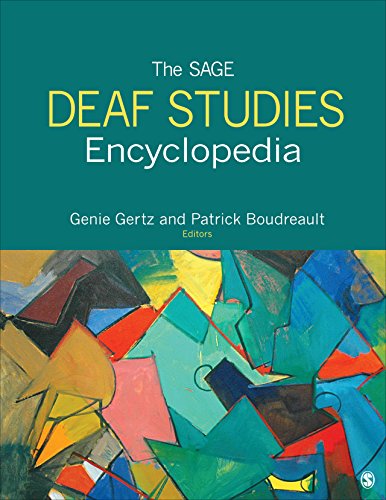 The SAGE Deaf Studies Encyclopedia by SAGE Publications, Inc