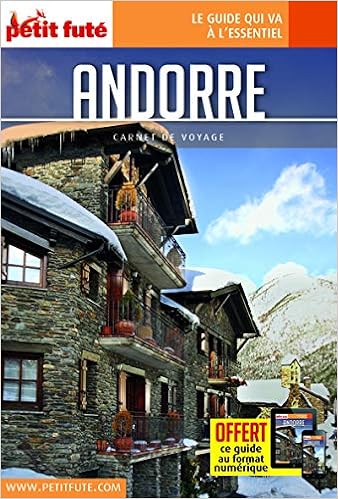 Andorre 2017 Carnet Petit Fute Offre Num Carnets De Voyages Amazon Co Uk Auzias Dominique Labourdette Jean Paul 9791033163046 Books