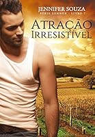 Atra&ccedil;&atilde;o Irresist&iacute;vel (S&eacute;rie Lennox Livro 7)