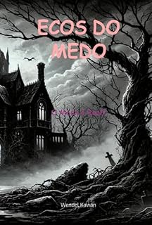 Livro Ecos Do Medo