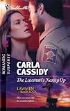 Front cover for the book The Lawman's Nanny Op (Silhouette Romantic Suspense) by Carla Cassidy