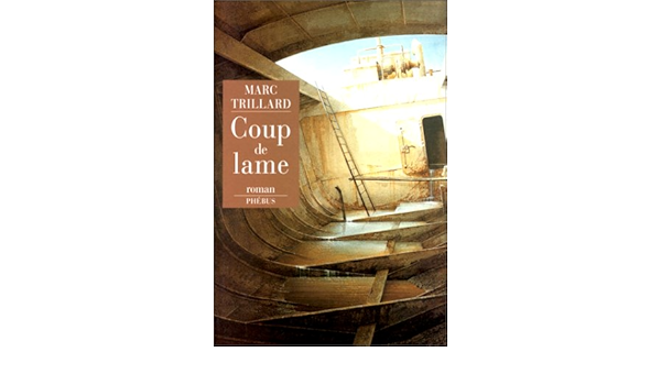 Coup De Lame Litt Francaise Trillard Marc 9782859404826 Amazon Com Books
