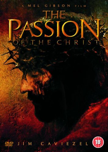 #75 — The Passion of the Christ [DVD] [2004]