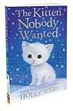 Whiskers the Lonely Kitten (Holly Webb Animal Stories)