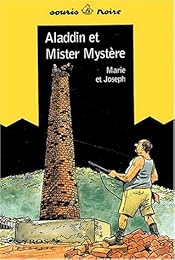 Aladdin et mister Mystère