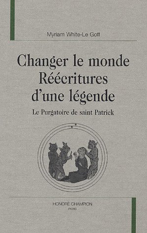 Changer le monde, réécritures d'une légende