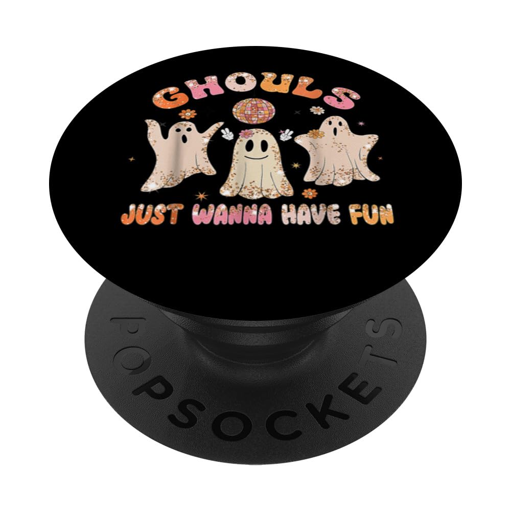 Ghouls Just Wanna Have Fun Halloween Ghost Costume Retro PopSockets Swappable PopGrip
