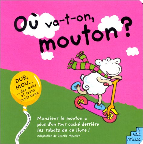 Où va-t-on, mouton ?