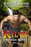 Khan (Bowen Boys Book 2)