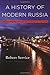 A History of Modern Russia: From Tsarism to the Twenty-First Century, Third Edition