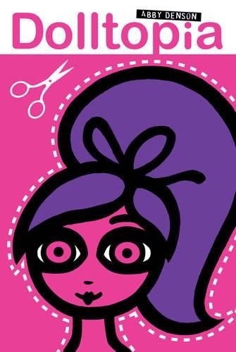 Dolltopia by Abby Denson