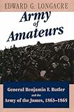 Front cover for the book Army of Amateurs by Edward G. Longacre
