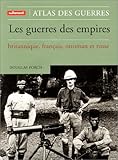 Image de Les Guerres des empires britannique, français, ottoman et russe
