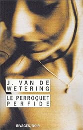 Le  perroquet perfide