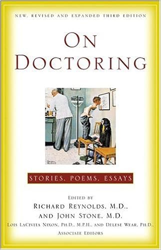 On Doctoring: New, Revised and Expanded Third Edition On Doctoring: New, Revised and Expanded Third Edition