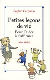 Petites leçons de vie