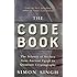 The Code Book: The Science of Secrecy from Ancient Egypt to Quantum Cryptography