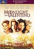 Moonlight and Valentino